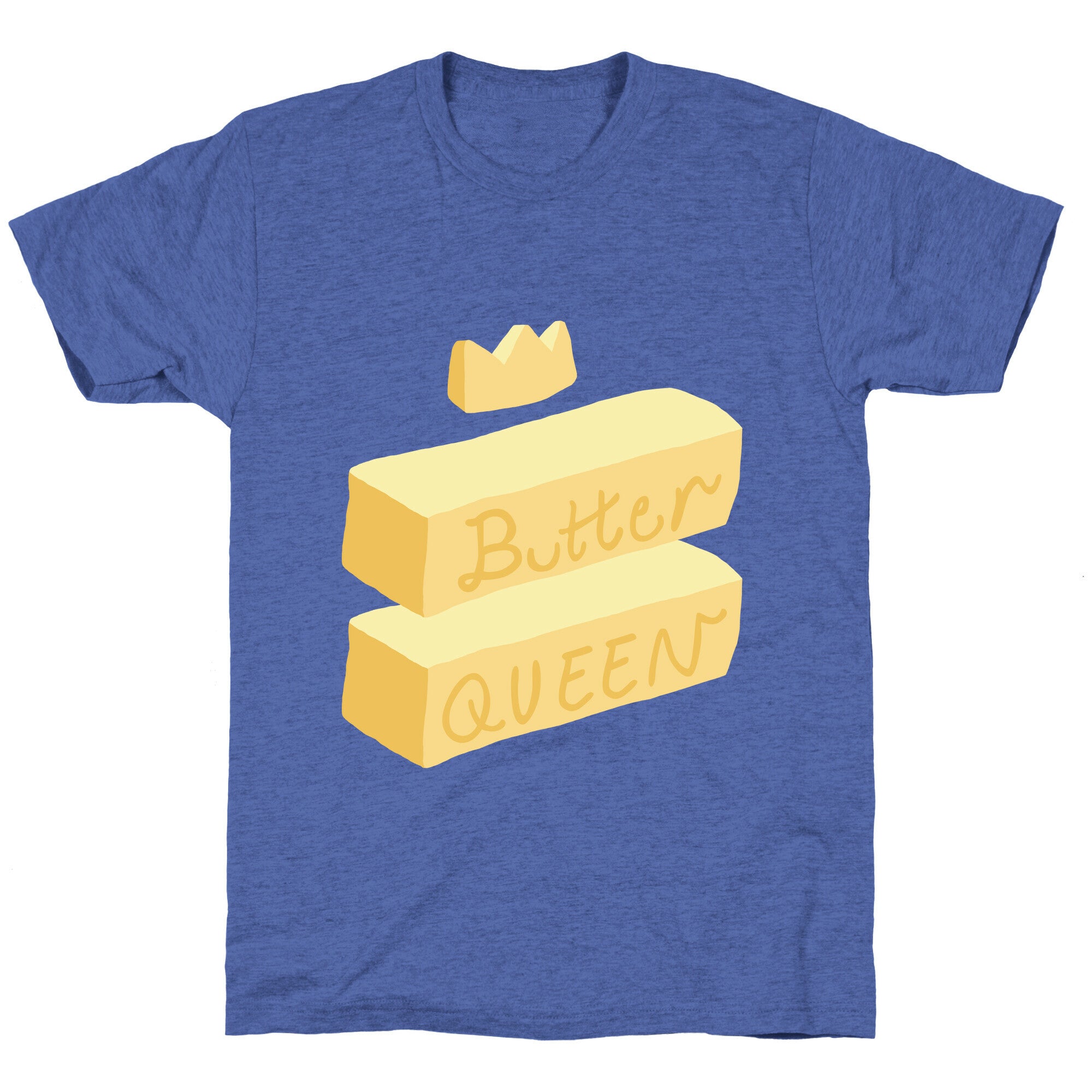 Butter Queen Unisex Triblend Tee